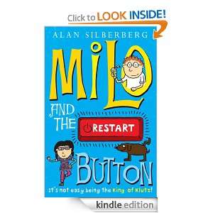Milo and the restart button Alan Silberberg  Kindle Store