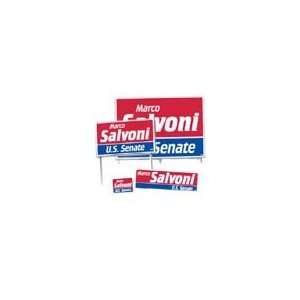 Min Qty 1 Campaign Package Deals   500 Yard Signs, 24 Corrugated Signs 