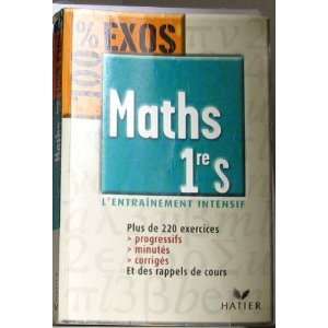  Maths 1ere S (9782218747298) Edith Lemaire Books