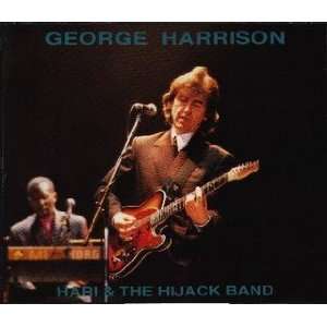  Hari & The Hijack Band ~ George Harrison & Friends 