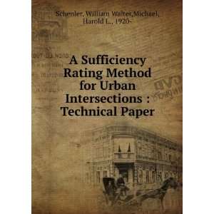 Sufficiency Rating Method for Urban Intersections  Technical Paper