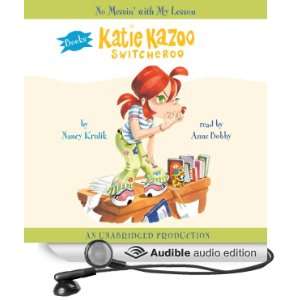  Katie Kazoo, Switcheroo #11 No Messin With My Lesson 