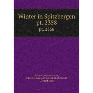  Winter in Spitzbergen. pt. 2358 Johann Andreas Christoph 