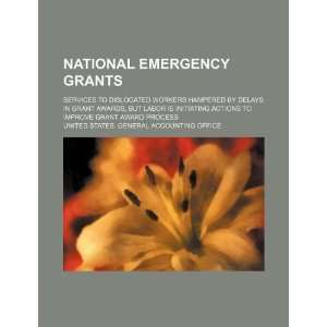  National emergency grants services to dislocated workers 