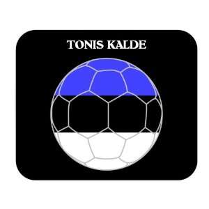  Tonis Kalde (Estonia) Soccer Mouse Pad 