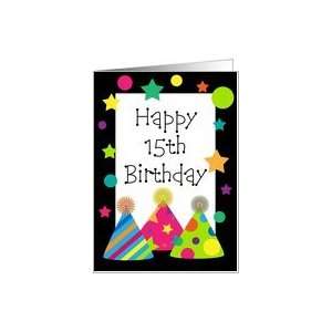  Happy 15th Birthday Party Hats Card Card Toys & Games