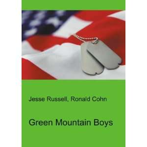  Green Mountain Boys Ronald Cohn Jesse Russell Books