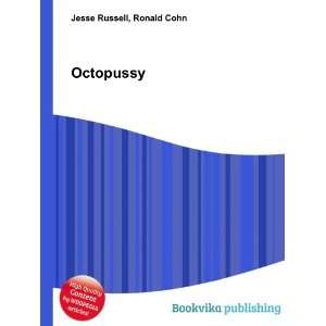  Octopussy Ronald Cohn Jesse Russell Books