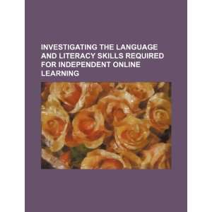   independent online learning (9781234480325) U.S. Government Books