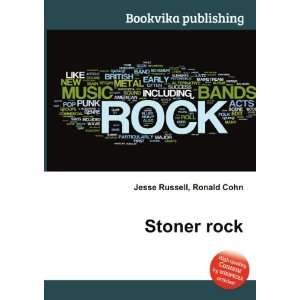 Stoner rock Ronald Cohn Jesse Russell  Books