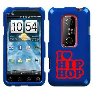  HTC EVO 3D RED I LOVE HIP HOP ON A BLUE HARD CASE COVER 