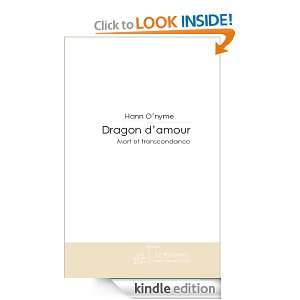Dragon damour (French Edition) Hann Onyme  Kindle Store