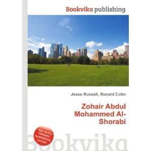    Zohair Abdul Mohammed Al Shorabi Ronald Cohn Jesse Russell Books