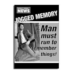  Jogged Memory   Outrageous Weekly World News Birthday 