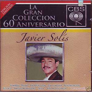 Javier Solis   Gran Coleccion 60 Aniversario   CBS  