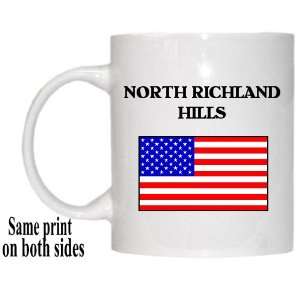  US Flag   North Richland Hills, Texas (TX) Mug Everything 