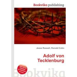 Adolf von Tecklenburg Ronald Cohn Jesse Russell Books