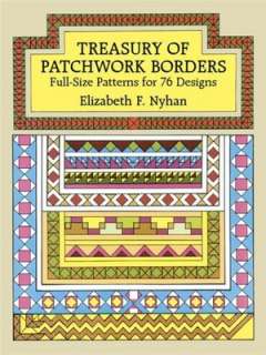treasury of patchwork borders elizabeth f nyhan paperback $ 6