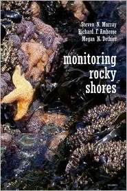 Monitoring Rocky Shores, (0520247280), Steven N. Murray, Textbooks 