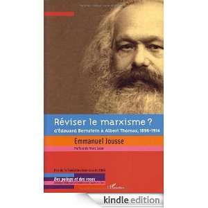 Réviser le marxisme ?  DEdouard Bernstein à Albert Thomas, 1896 