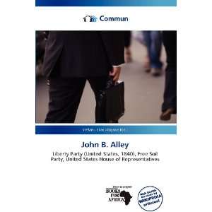    John B. Alley (9786136732831) Stefanu Elias Aloysius Books