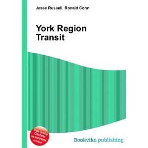  York Region Transit Ronald Cohn Jesse Russell Books