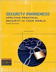 Security Awareness Applying Practical Security in Your World 