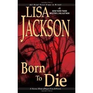  Born To Die (Selena Alvarez/Regan Pescoli Novels) [Mass 