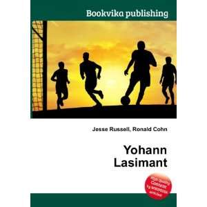  Yohann Lasimant Ronald Cohn Jesse Russell Books