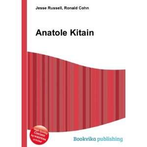  Anatole Kitain Ronald Cohn Jesse Russell Books