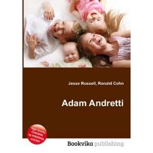  Adam Andretti Ronald Cohn Jesse Russell Books
