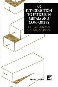   and Composites, (0412572001), R.L. Carlson, Textbooks   