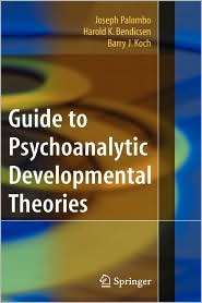 Guide to Psychoanalytic Developmental Theories, (0387884548), Joseph 