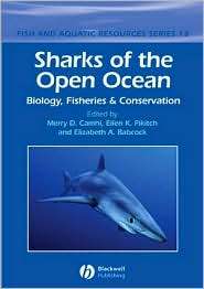 Sharks of the Open Ocean Biology, Fisheries and Conservation 