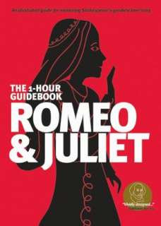   Romeo & Juliet (SparkNotes 1 Hour Shakespeare) by 
