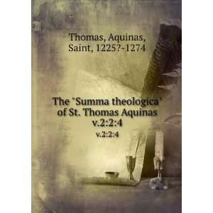   St. Thomas Aquinas. v.224 Aquinas, Saint, 1225? 1274 Thomas Books