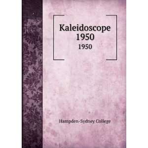  Kaleidoscope. 1950 Hampden Sydney College Books