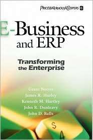 Business and ERP Transforming the Enterprise, (0471392081), Grant 