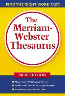   Merriam Websters Collegiate Dictionary, 11th Edition 