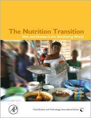 The Nutrition Transition Diet and Disease in the Developing World 