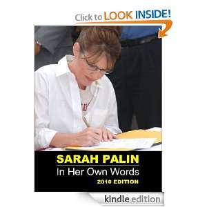 SARAH PALIN In Her Own Words   Palins Recent Speeches & Interviews 