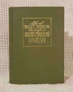   AND ADVENTURES OF BILLY DIXON, First Printing 1914 (hardcover)  