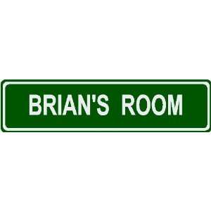  Brians Room Street Sign 