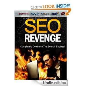 SEO Revenge   Completely Dominate The Search Engines Joel Stevenson 