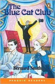 The Blue Cat Club, (0582505275), Bernard Smith, Textbooks   Barnes 