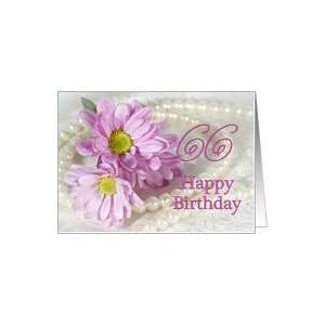  66th birthday flowers and pearls Card Toys & Games