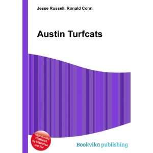 Austin Turfcats Ronald Cohn Jesse Russell  Books