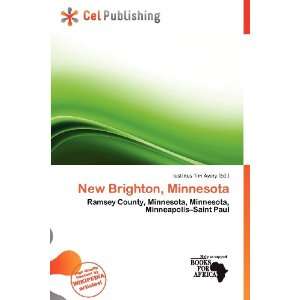    New Brighton, Minnesota (9786200570338) Iustinus Tim Avery Books