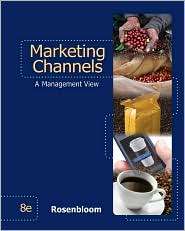 Marketing Channels, (0324316984), Bert Rosenbloom, Textbooks   Barnes 