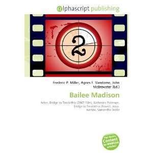  Bailee Madison (9786134207850) Books